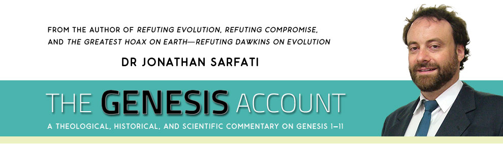 Dr Jonathan Sarfati - The Gensis Account